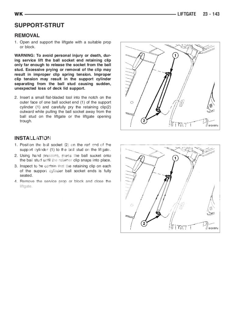HELP please Replacing liftgate strut supports! Jeep Enthusiast Forums